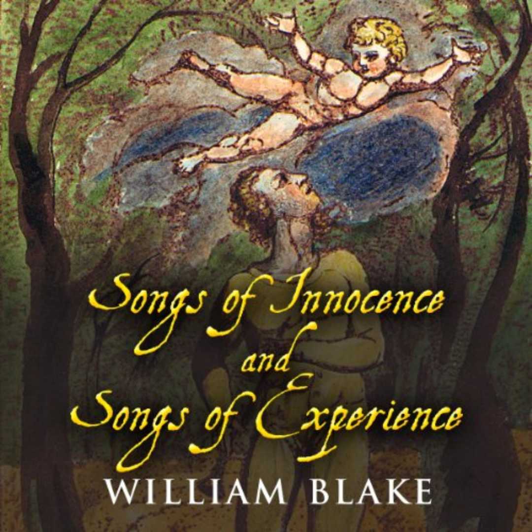 Songs of Innocence and Experience